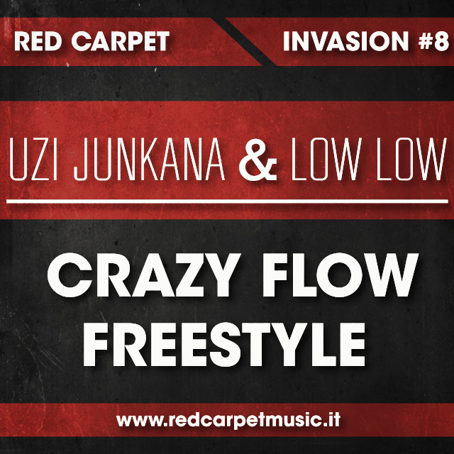 Uzi Junkana e Low Low Crazy Flow Freestyle Cover