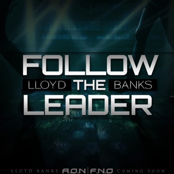 Lloyd Banks Follow the Leader