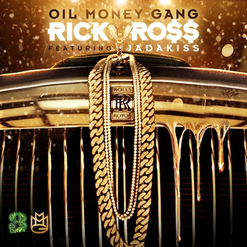 rick ross oil money gang