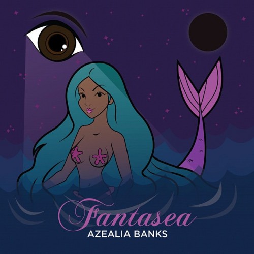 Azealia Banks  Fantasea mixtape