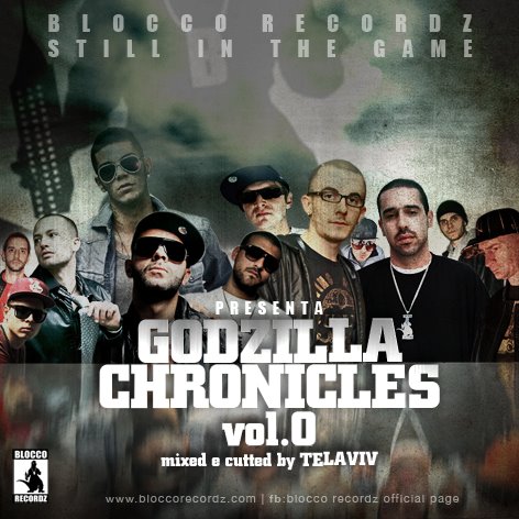 Blocco Recordz - Godzilla Chronicles