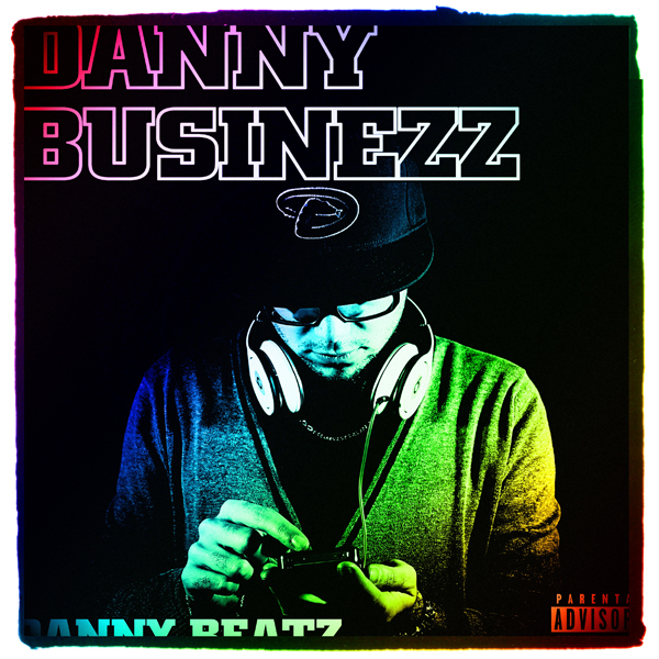 DANNY BUSINEZZ