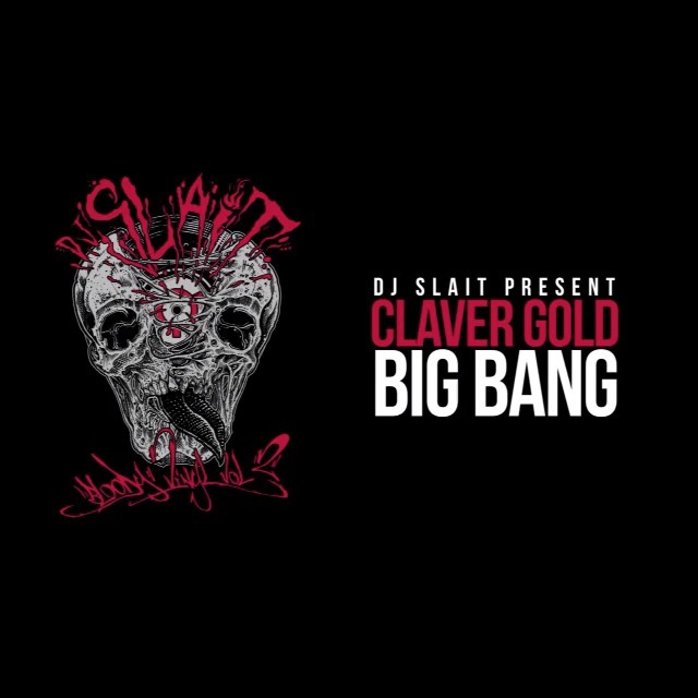 Dj_Slait_Claver_Gold_Big_bang