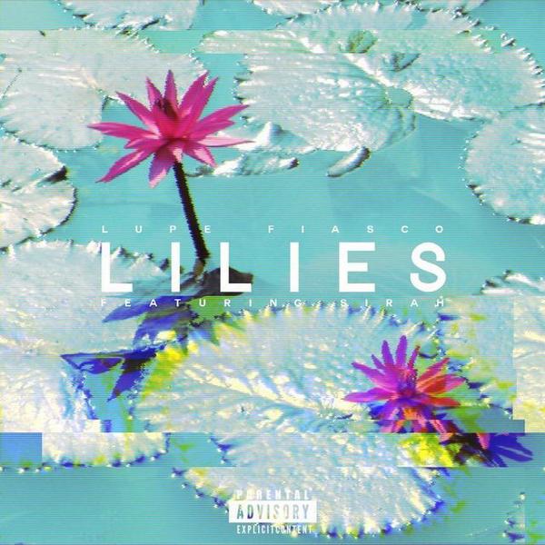 Lupe_Fiasco_Lilies