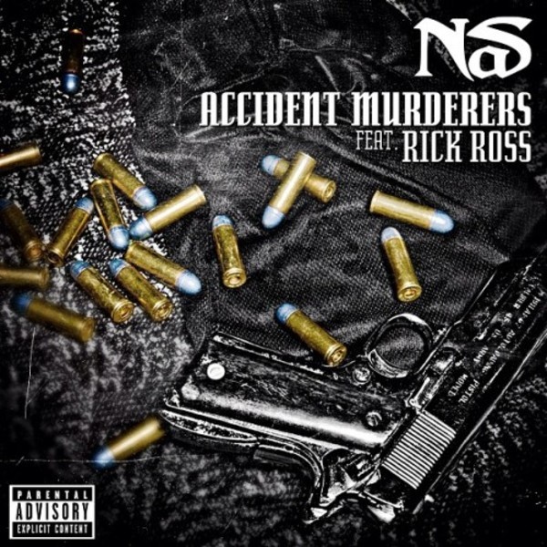 Nas feat Rick Ross - Accident Murderers