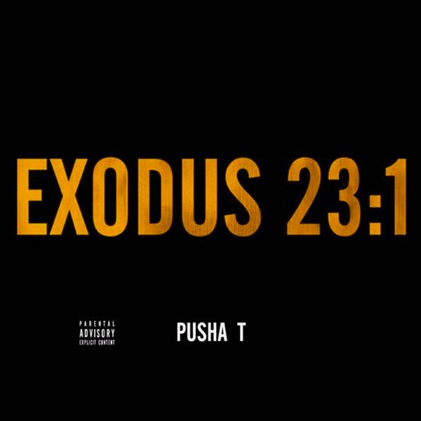 Pusha-T-Exodus-23-1