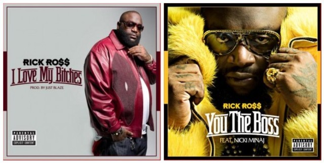 Rick Ross – You The Boss + I Love My Bitches - Hip Hop Rec