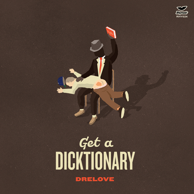 dre love get a dicktionary