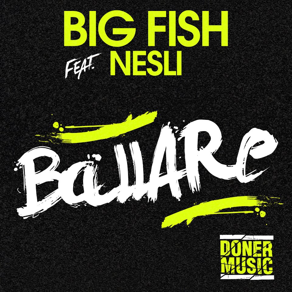 bigfish nesli ballare