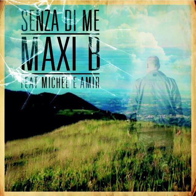 maxib_senza_di_me