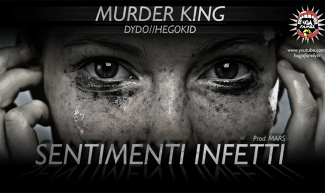 murderking sentimenti infetti