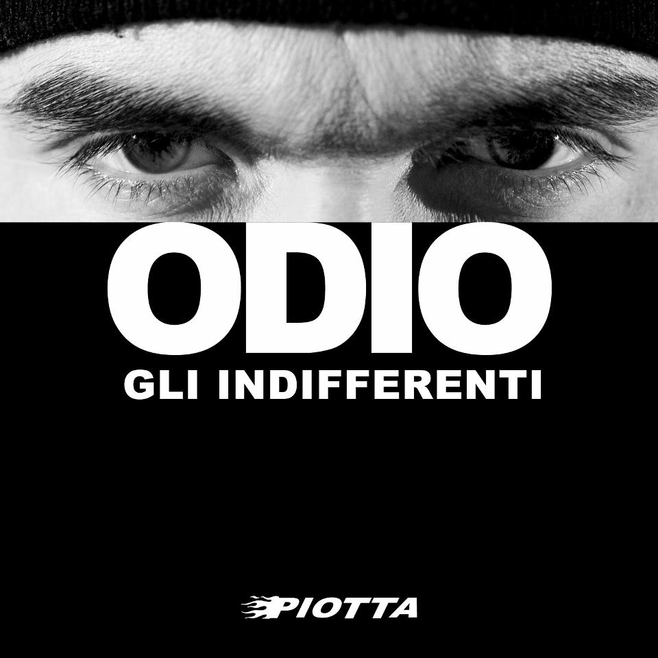 piotta odio gli indifferenti