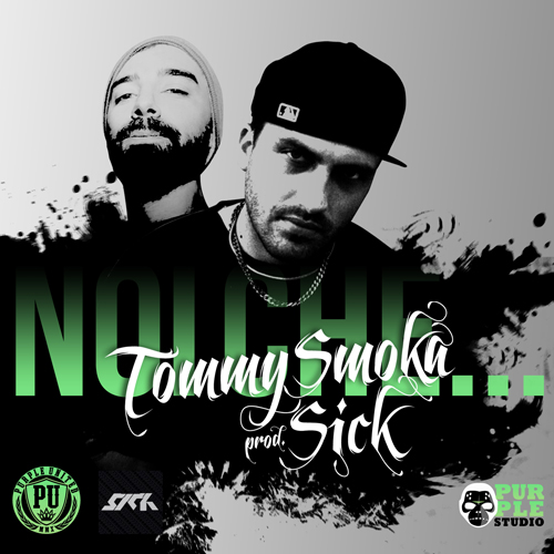 TommySmoka_e_Sick_-_Noi_Che