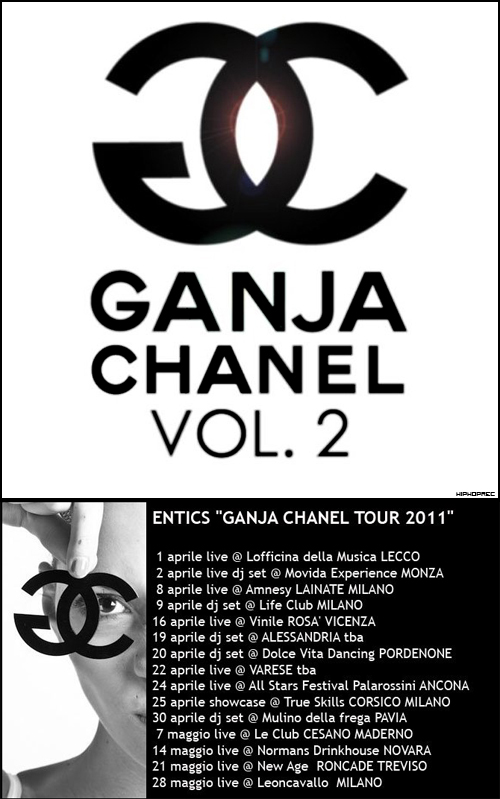 entics-ganja-chanel-vol-2_tour