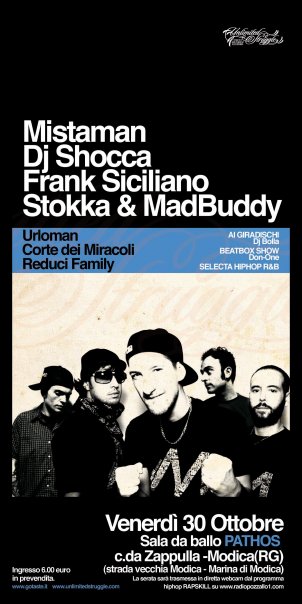 Stokka & MadBuddy, Mistaman, Dj Shocca, Frank Siciliano @ Modica