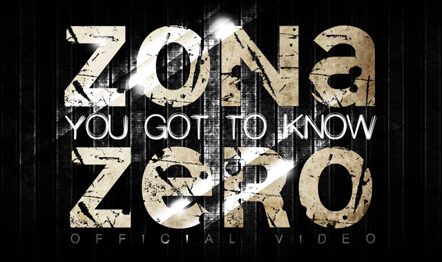 zona-zero-you-got-to-know