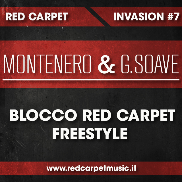 Montenero e G Soave Blocco Red Carpet Freestyle