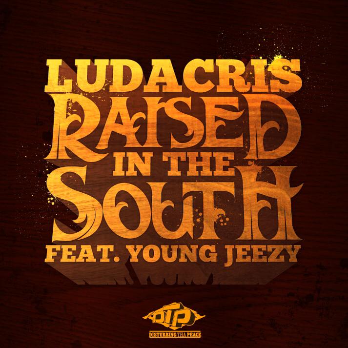 Ludacris Young Jeezy Raised In The South