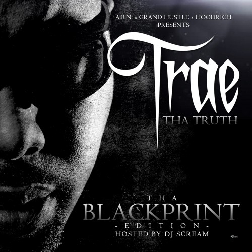 Trae Tha Truth Tha Blackprint-front-large