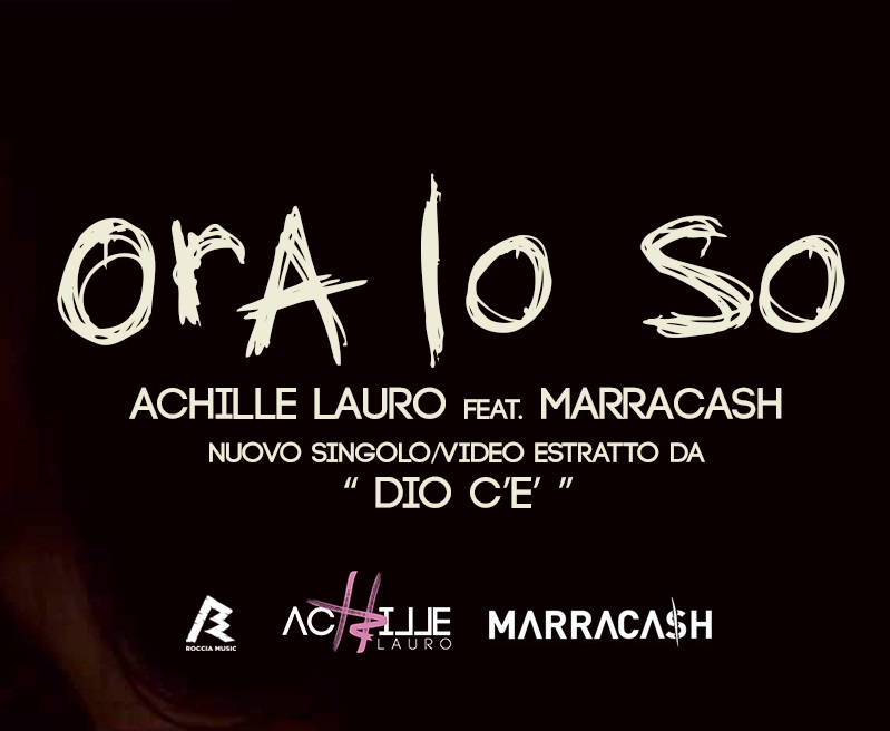 Achille_Lauro_Marracash_ora_lo_so