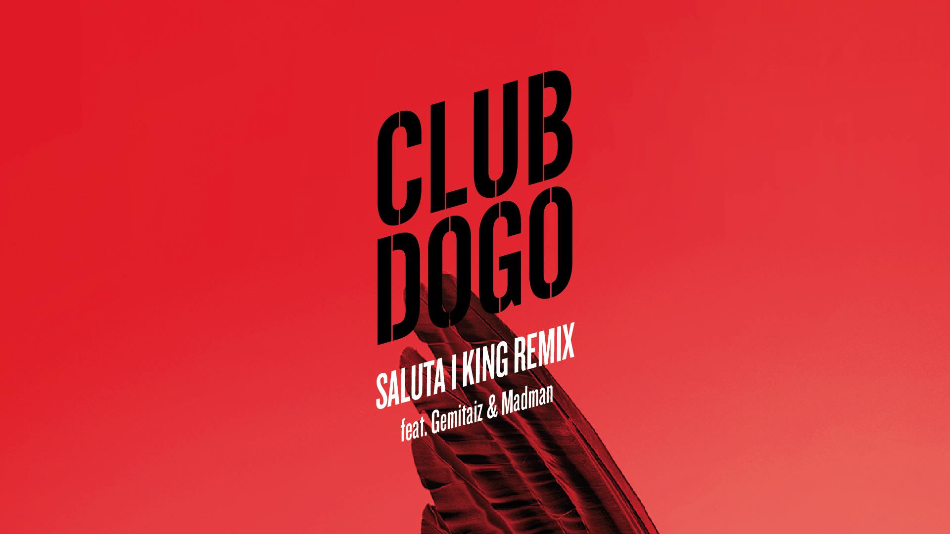 Club_Dogo_Saluta_I_King_remix