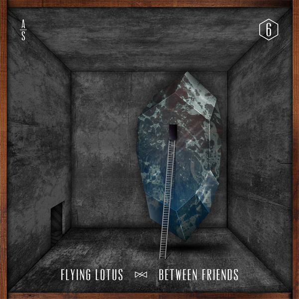 Flying Lotus - Between Friends