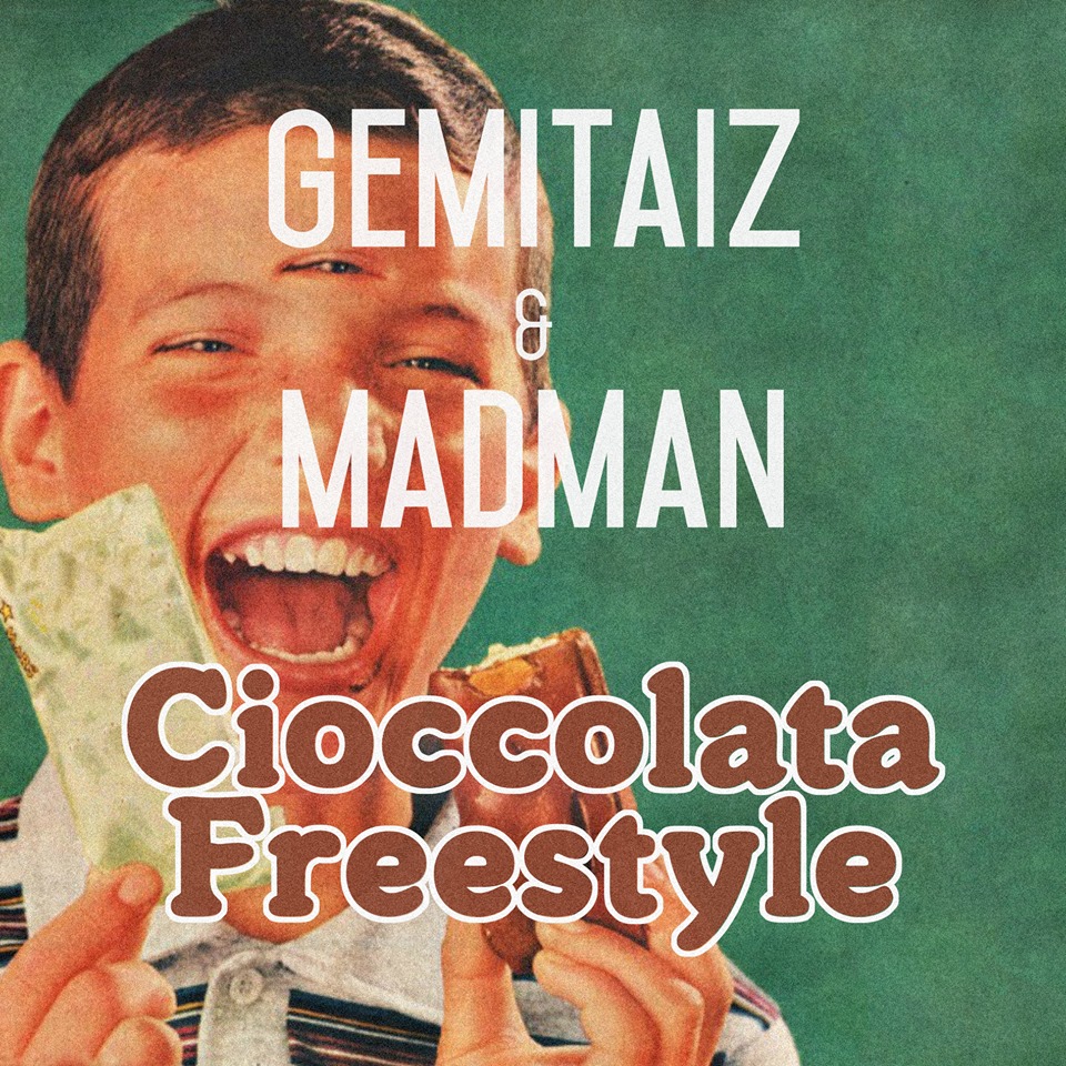 Gemitaiz_Madman_Cioccolata