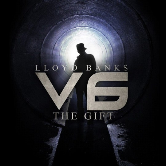 Lloyd Banks - V6 The Gift mixtape