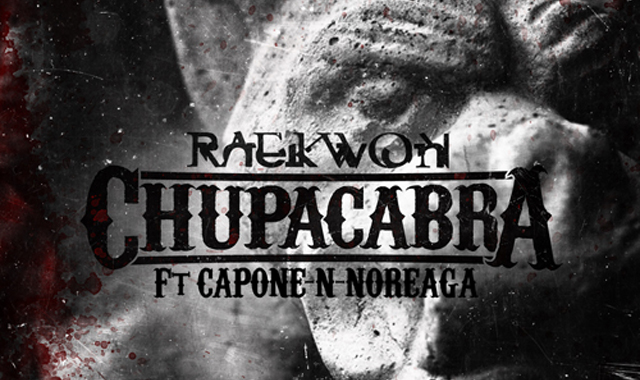 Raekwon-Chupacabra-small