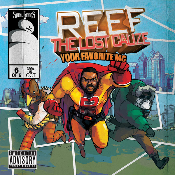 Reef the Lost Cauze - Your favorite mc