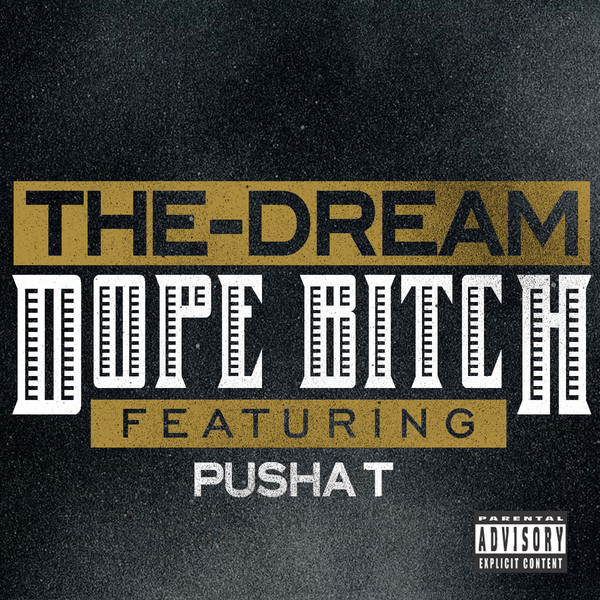 The-Dream-Dope-Bitch-iTunes-Version-2012