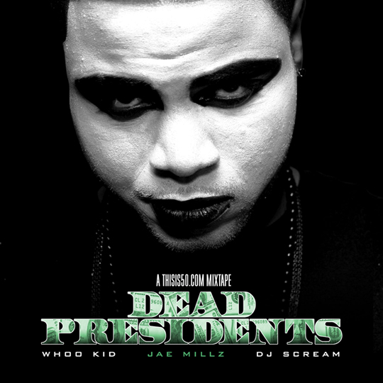 jae-millz-dead-presidents-front