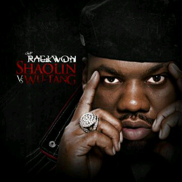 Raekwon – Shaolin Vs. Wu-Tang