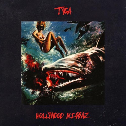 tyga-hollywood-niggaz